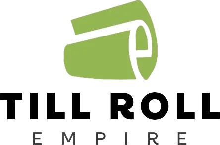 Till Roll Empire